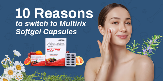 10 Reasons to Switch to Multirix Softgel Capsules
